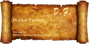 Dulka Ferenc névjegykártya
